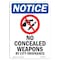 Signmission Sign, 18" H, 12" W, Rigid Plastic, No Concealed Weapons Sign, Portrait, 1218-V-14458 OS-NS-P-1218-V-14458 - alternate 1